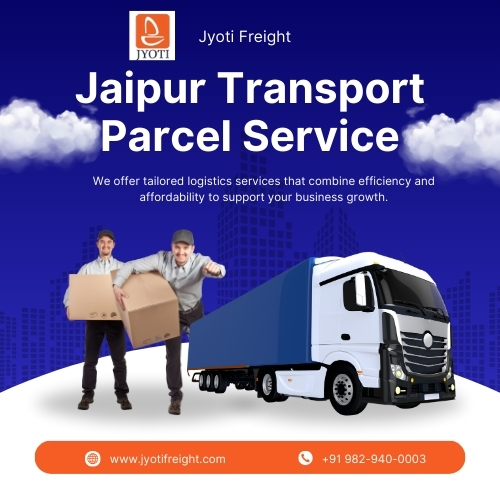 Jaipur Transport Parcel Service for Secure Cargo Movement